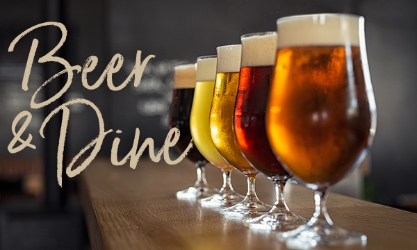 BEER & DINE